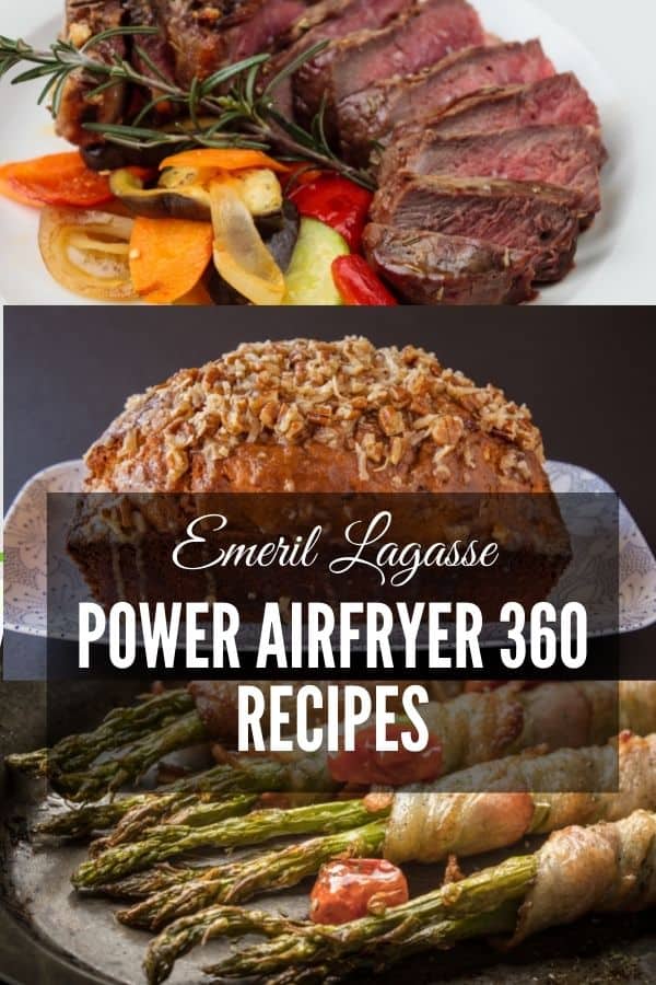 Emeril Power Airfryer 360 Recipes